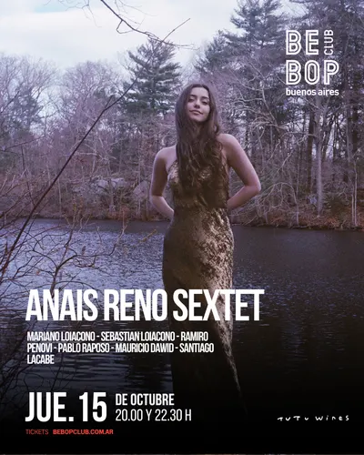 Anais Reno Sextet | Mariano Loiacono - Sebastian Loiacono - Ramiro Penovi - Pablo Raposo - Mauricio Dawid - Santiago Lacabe